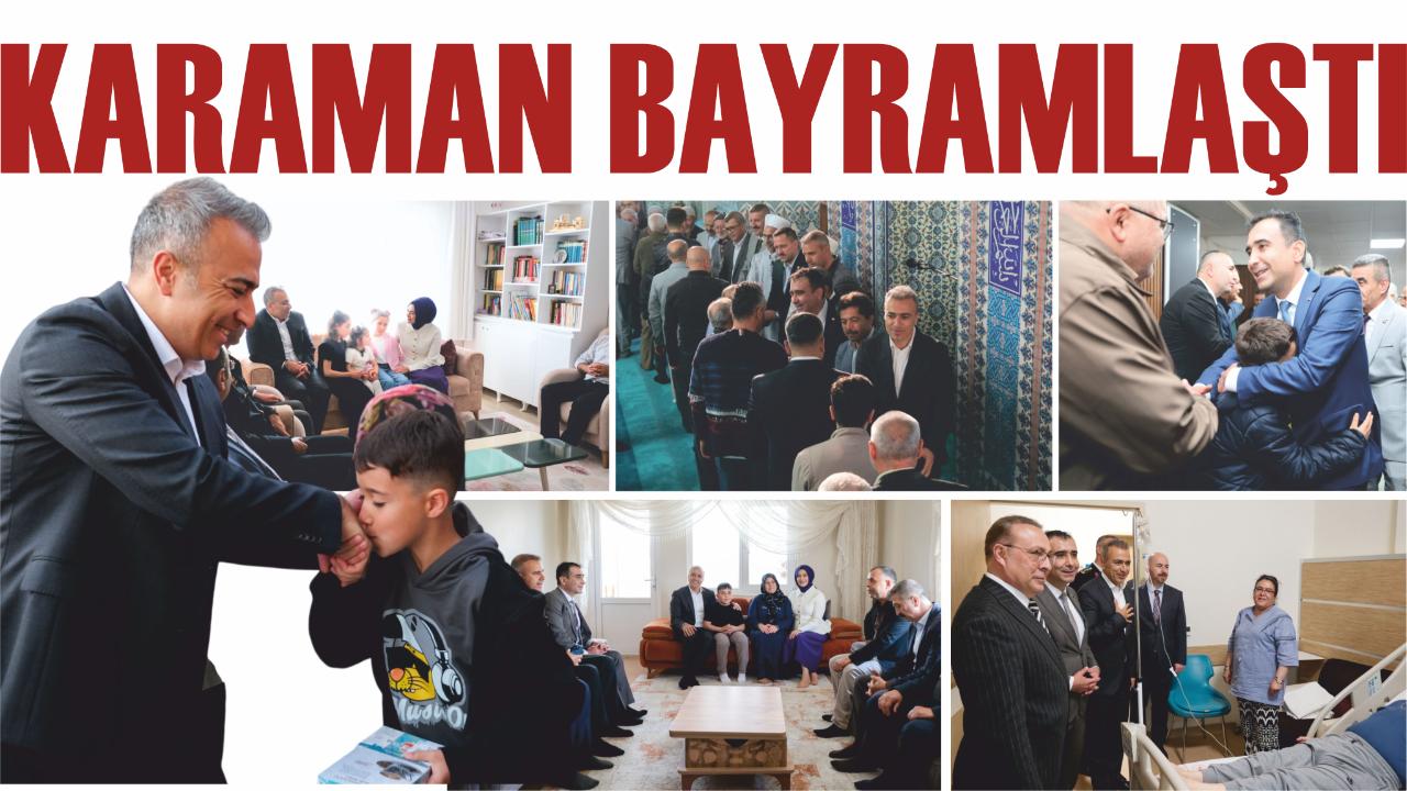 Karaman bayramlaştı