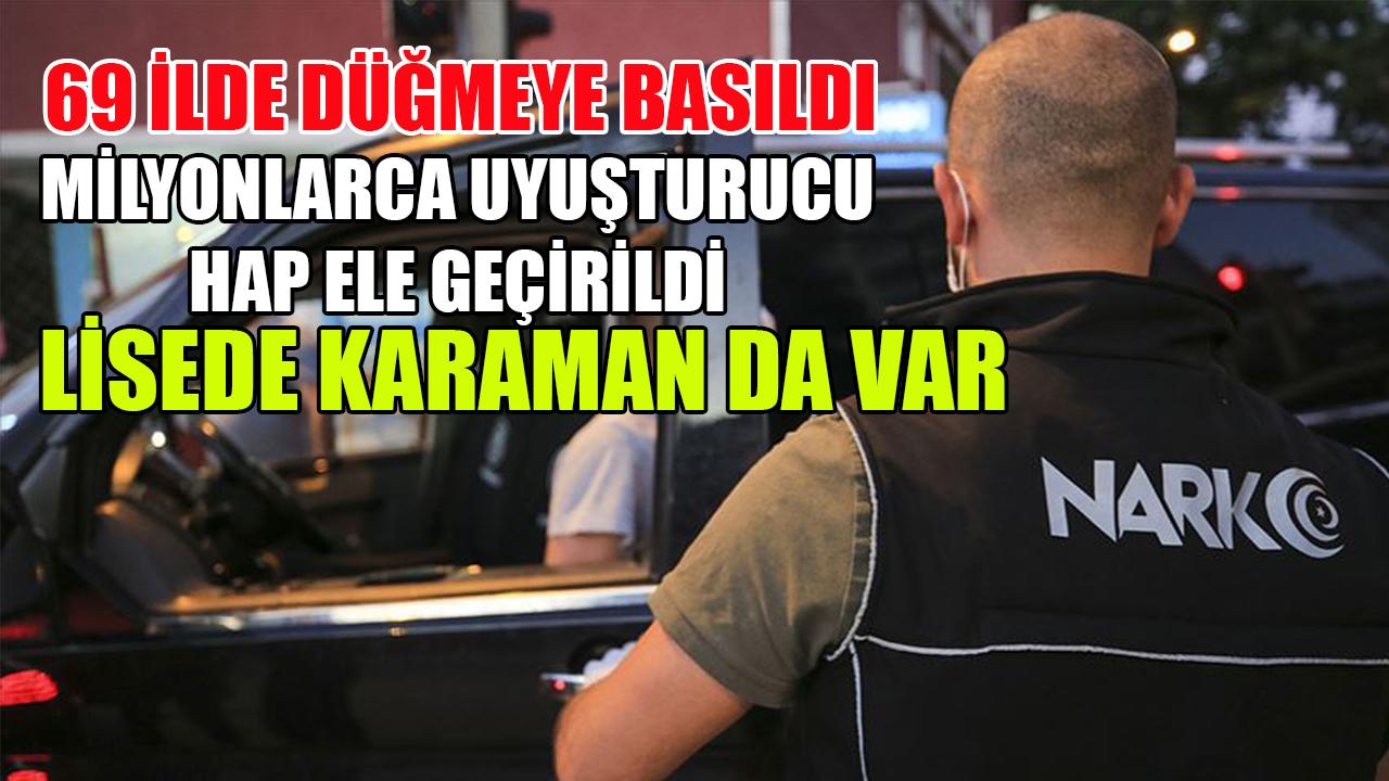 69 ilde düğmeye basıldı!