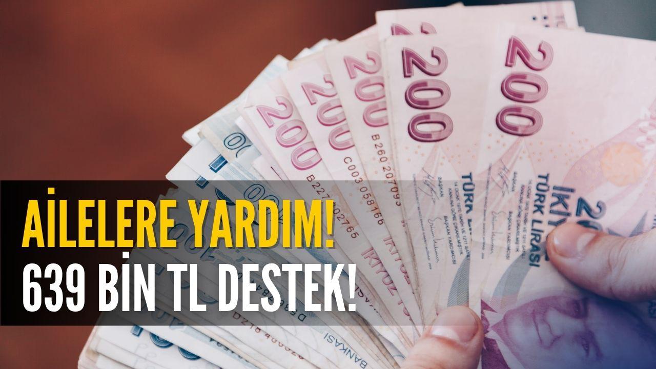 Aile Yardımı: Haziran Ayında 639 Bin TL Destek!