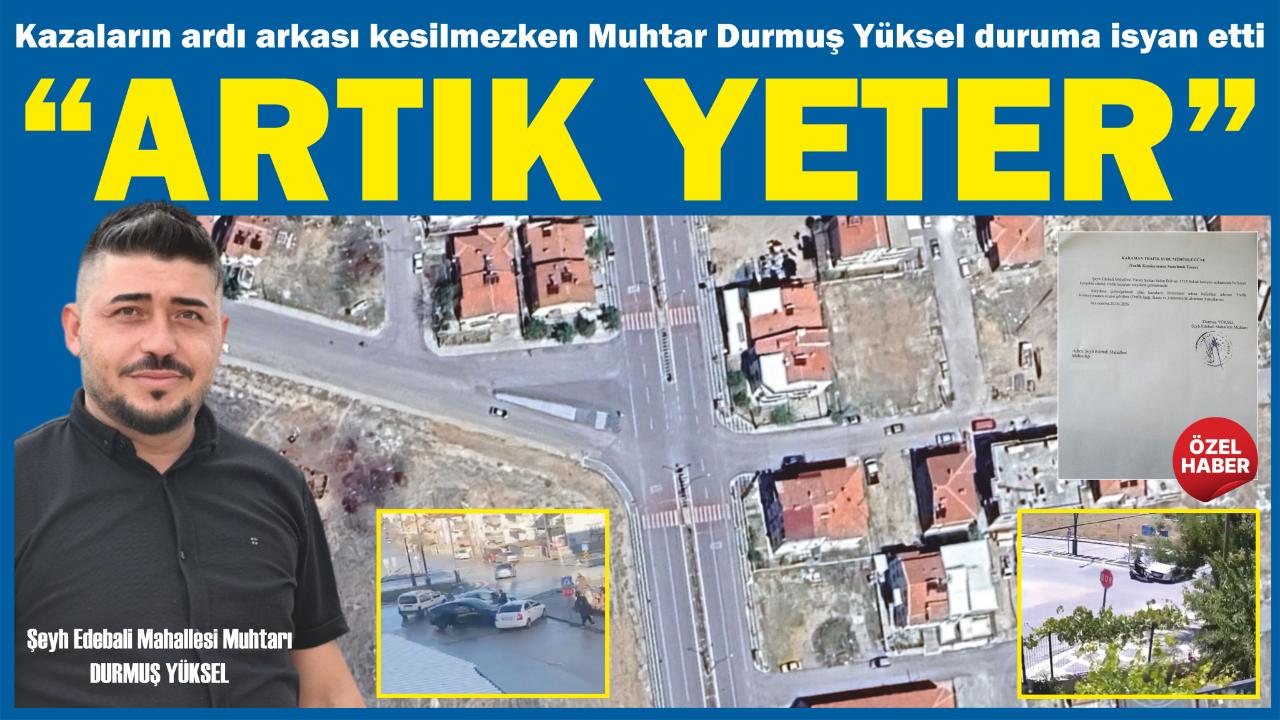 “Artık yeter”