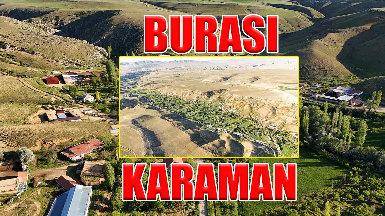 Burası Karaman!