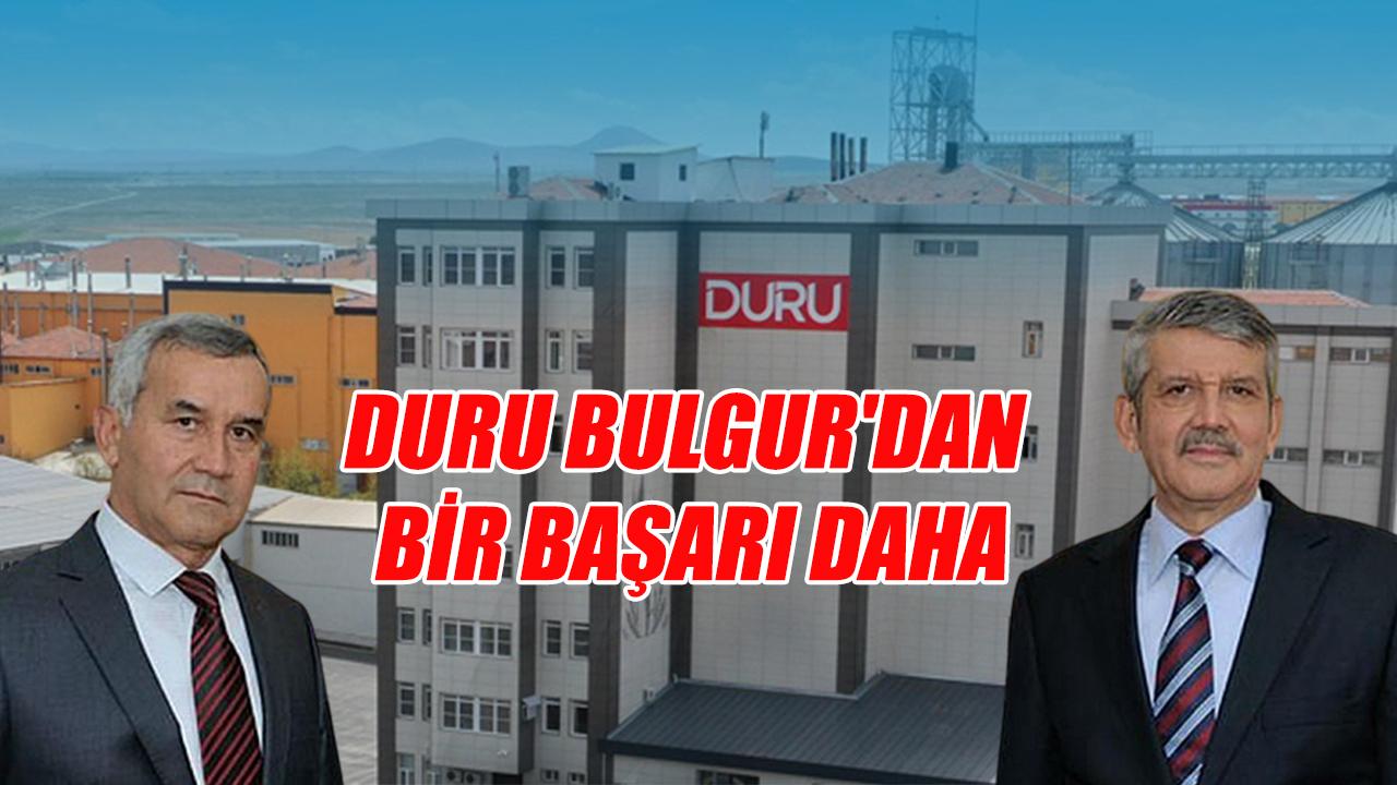 Duru Bulgur'dan bir başarı daha
