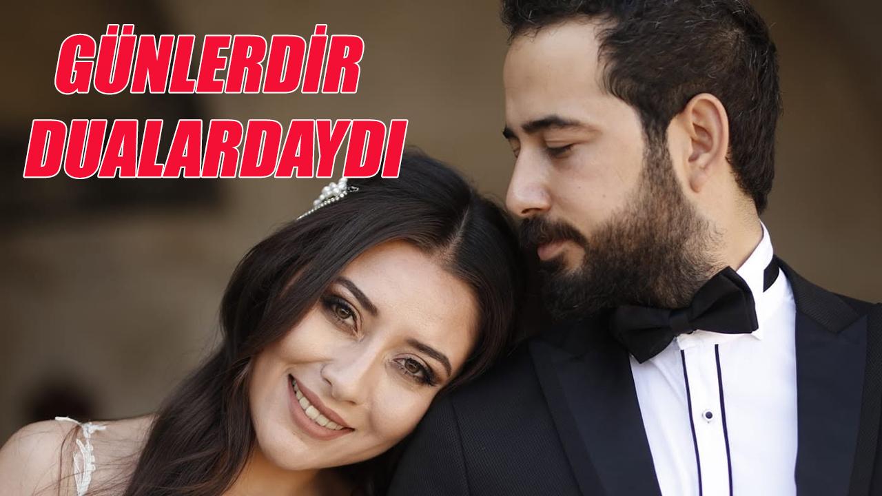 Günlerdir dualardaydı
