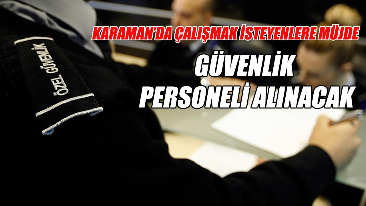 Güvenlik personeli alınacak