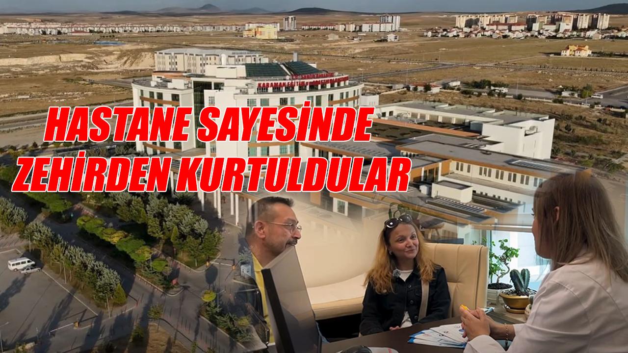 Hastane sayesinde zehirden kurtuldular