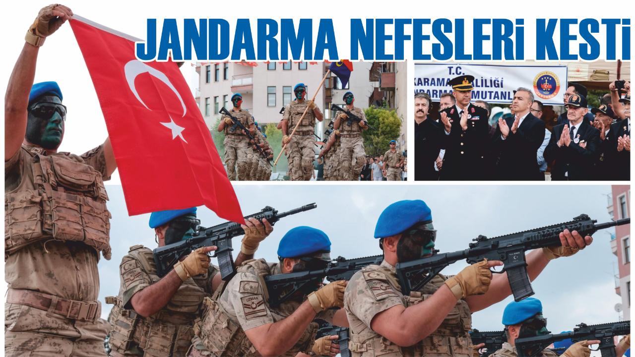 Jandarma nefesleri kesti