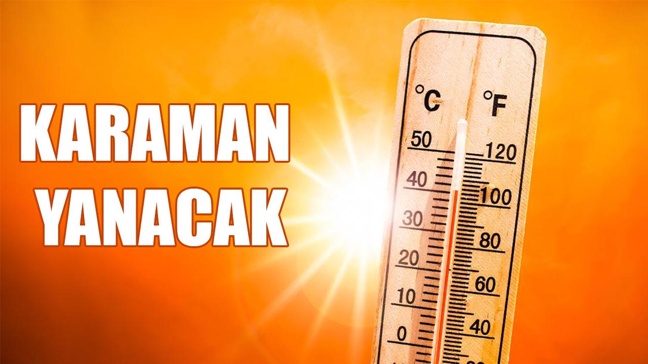 Karaman yanacak