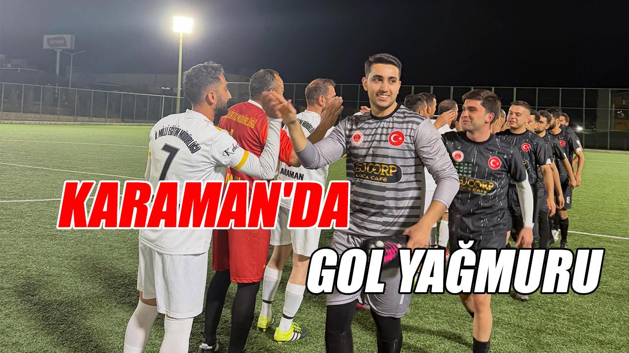 Karaman'da gol yağmuru