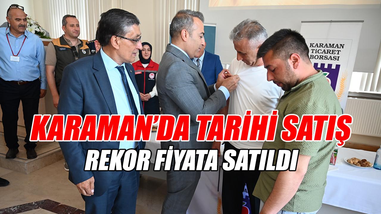 Karaman'da Tarihi Satış