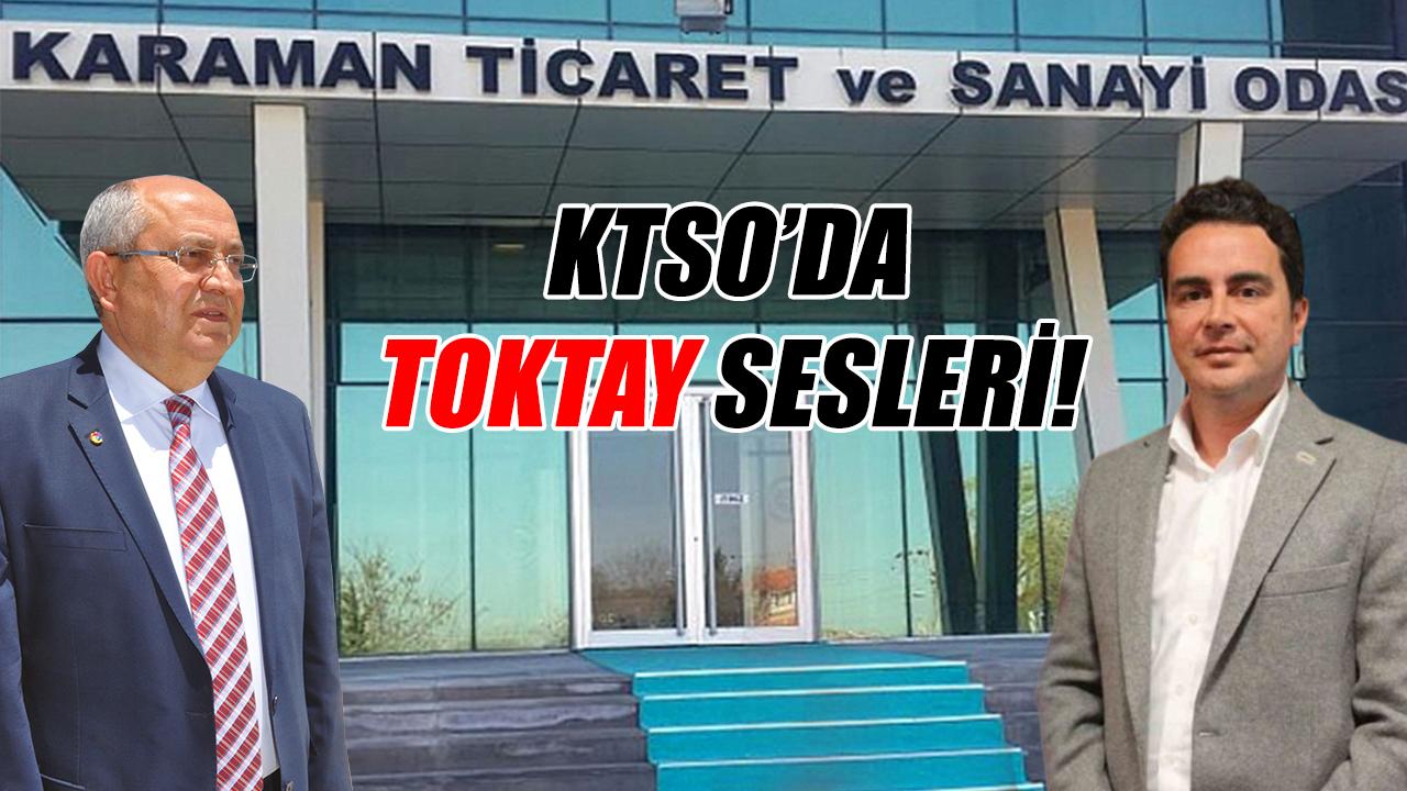 KTSO’da “Toktay” sesleri!