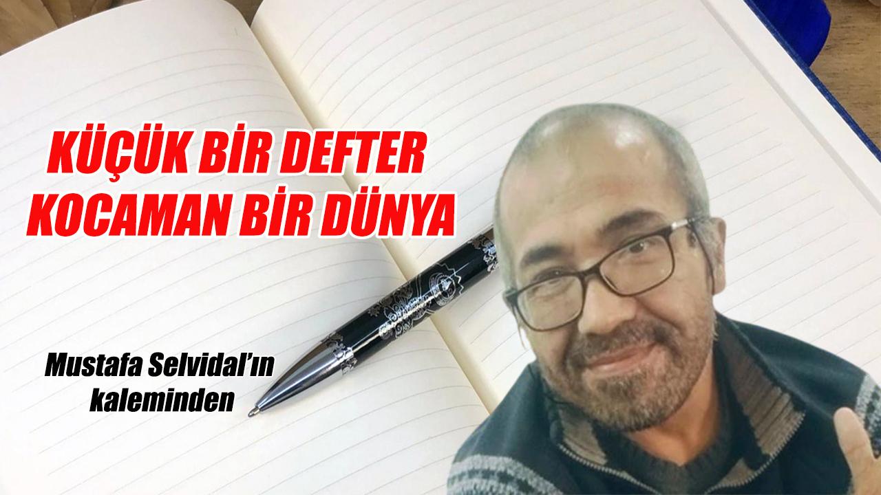 Küçük bir defter kocaman bir dünya