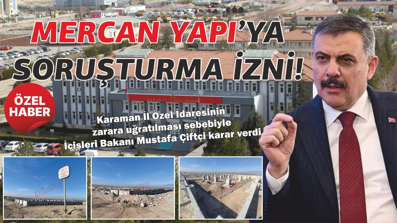 Mercan Yapı'ya soruşturma izni!