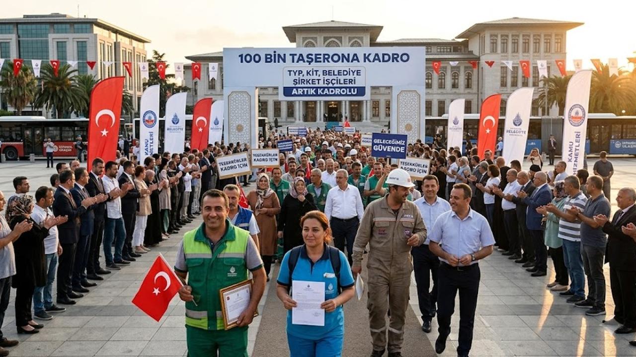 100 bin taşerona kadro: TYP, KİT, belediye şirket işçileri, taşerona kadro