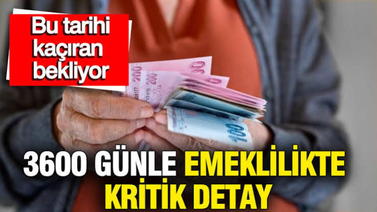 3600 Günle Erken Emeklilik: Yaşı Öne Çeken Kritik Borçlanma