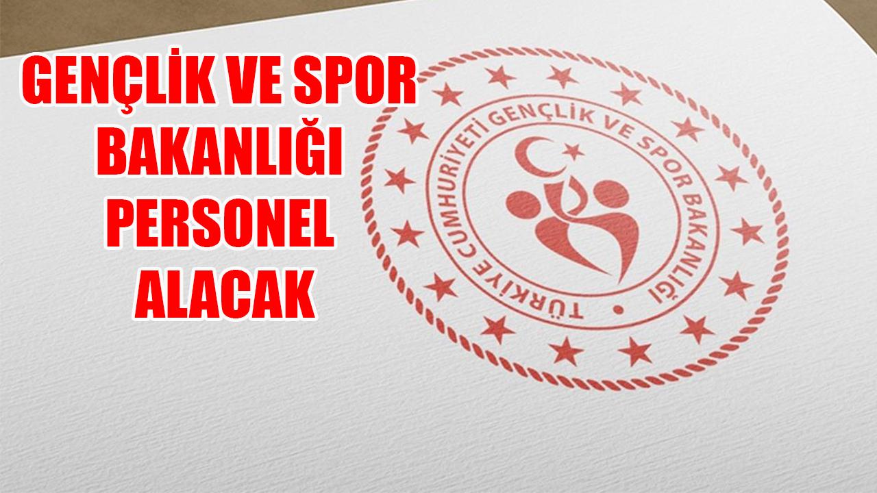 Gençlik ve Spor Bakanlığı personel alacak