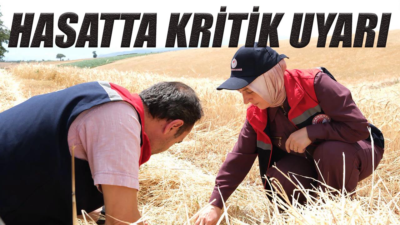 Hasatta kritik uyarı