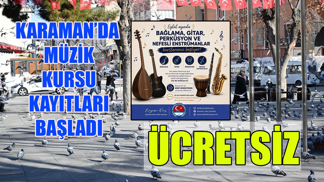 Karaman'da ücretsiz müzik kursu kayıtları başladı